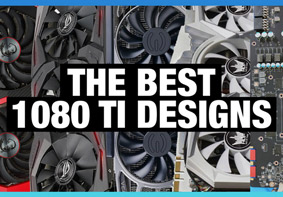 DIY攒机用户必看 本年度最好的GTX1080Ti显卡