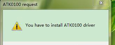 华硕笔记本电脑开机弹出ATK0100 request窗口的解决方法