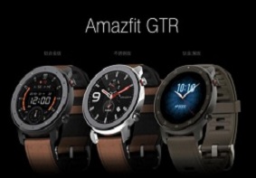 华米Amazfit GTR手表正式发布 续航时间长达24天